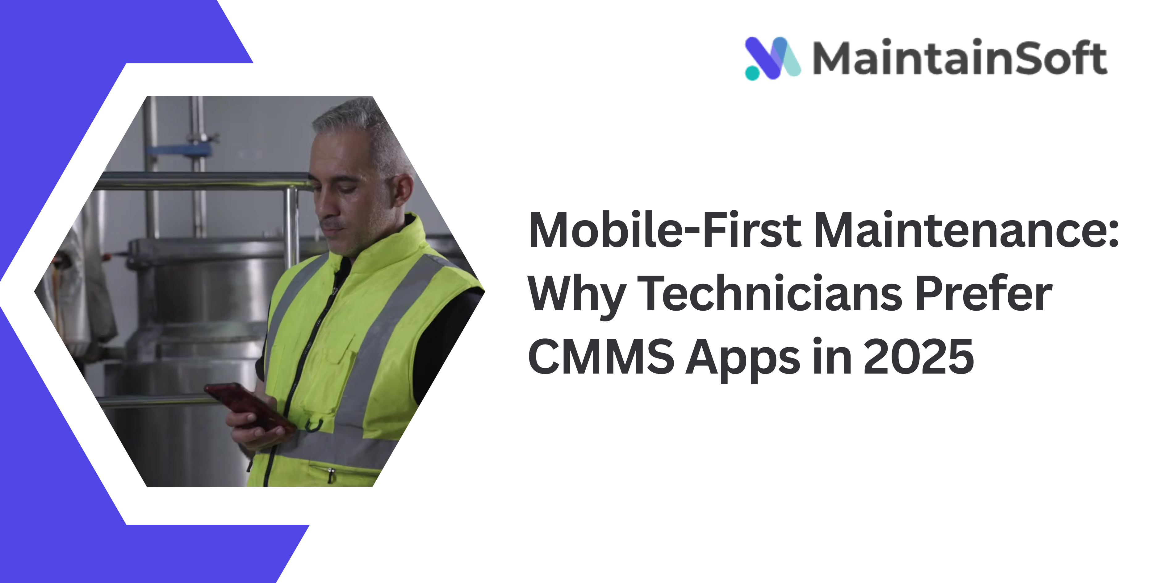Maintenance technician in high-visibility vest using a mobile CMMS app in an industrial setting, representing mobile-first maintenance trends in 2025.